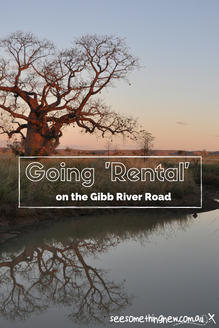 An overview of travelling the Gibb River Road in a rental car