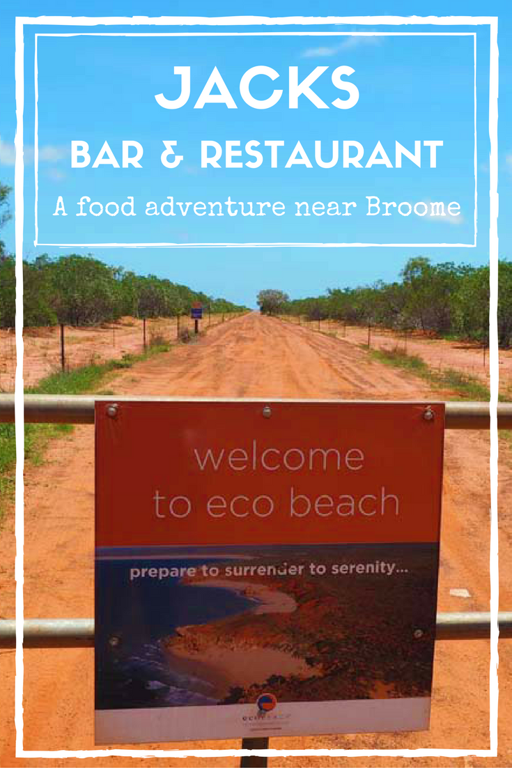 Getting to Jacks Bar and Restaurant near Broome is half the fun!